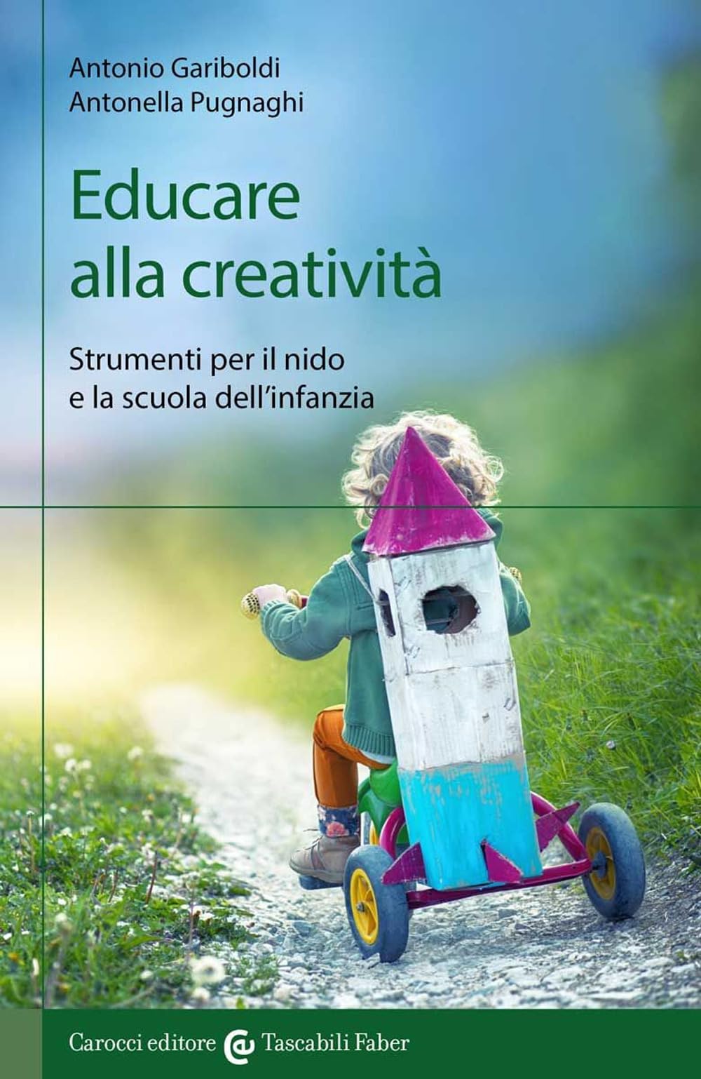 Educare Alla Creatività. Strumenti Per Il Nido E La Scuola Dell'infanzia - 4