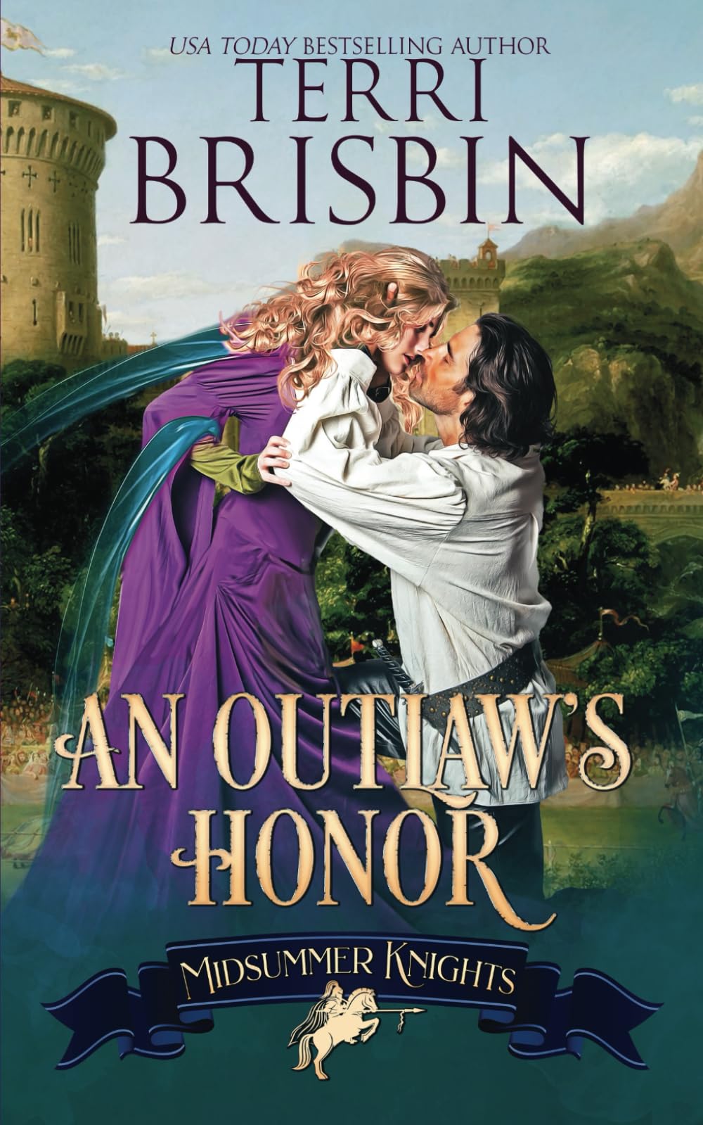 An Outlaw's Honor: A Midsummer Knights Romance