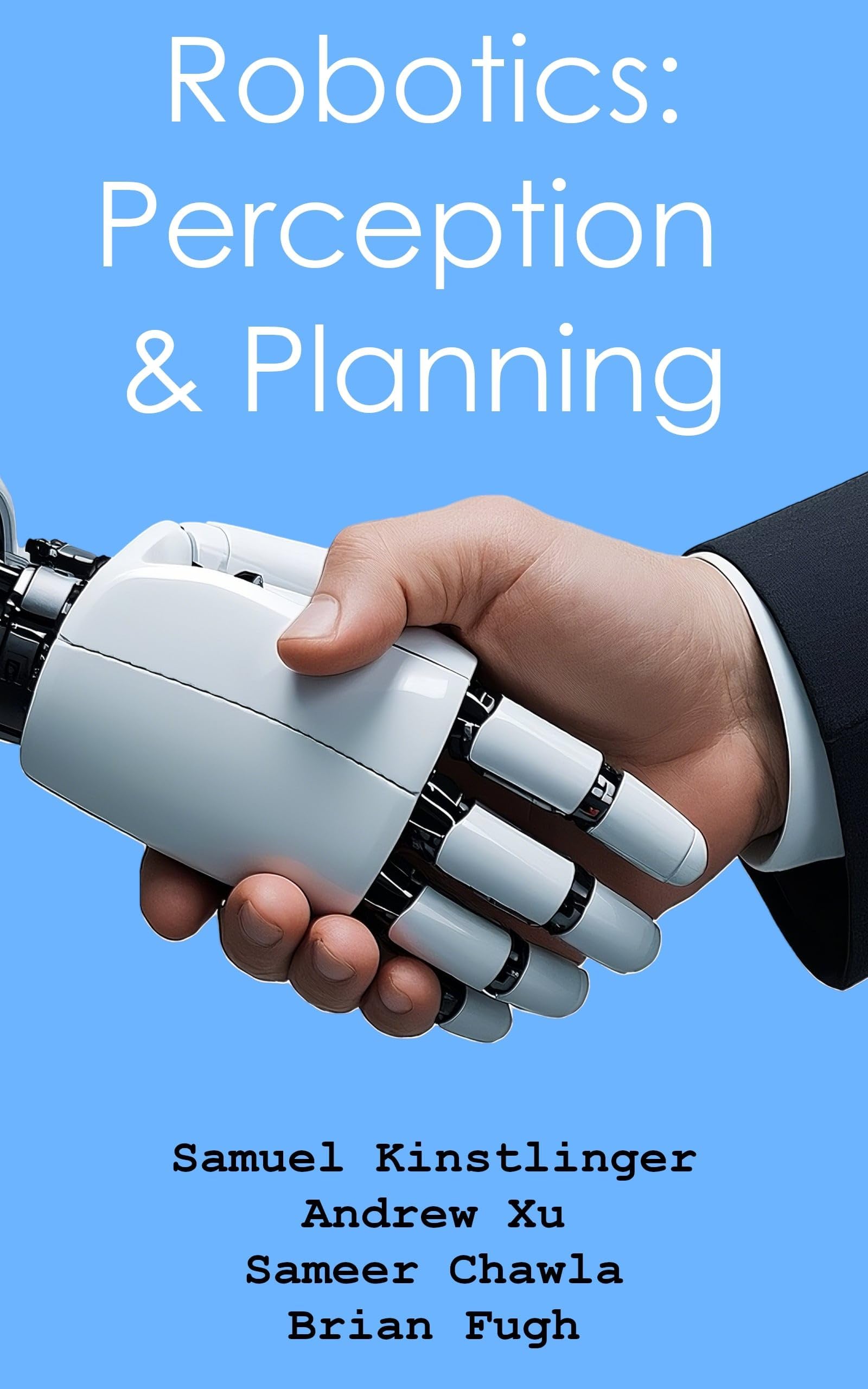 Robotics: Perception & Planning
