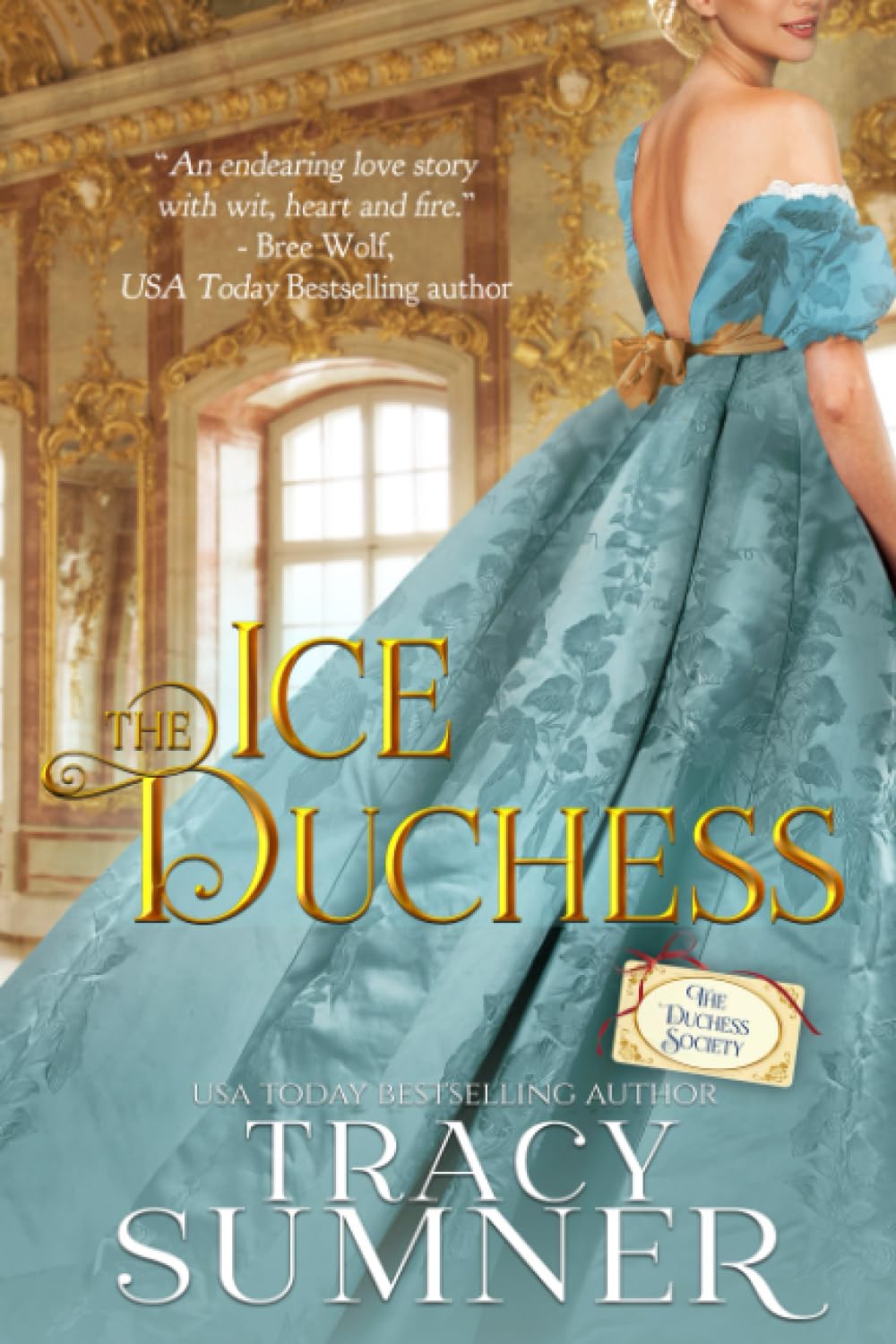 The Ice Duchess: Prequel to the Duchess Society Series: 1