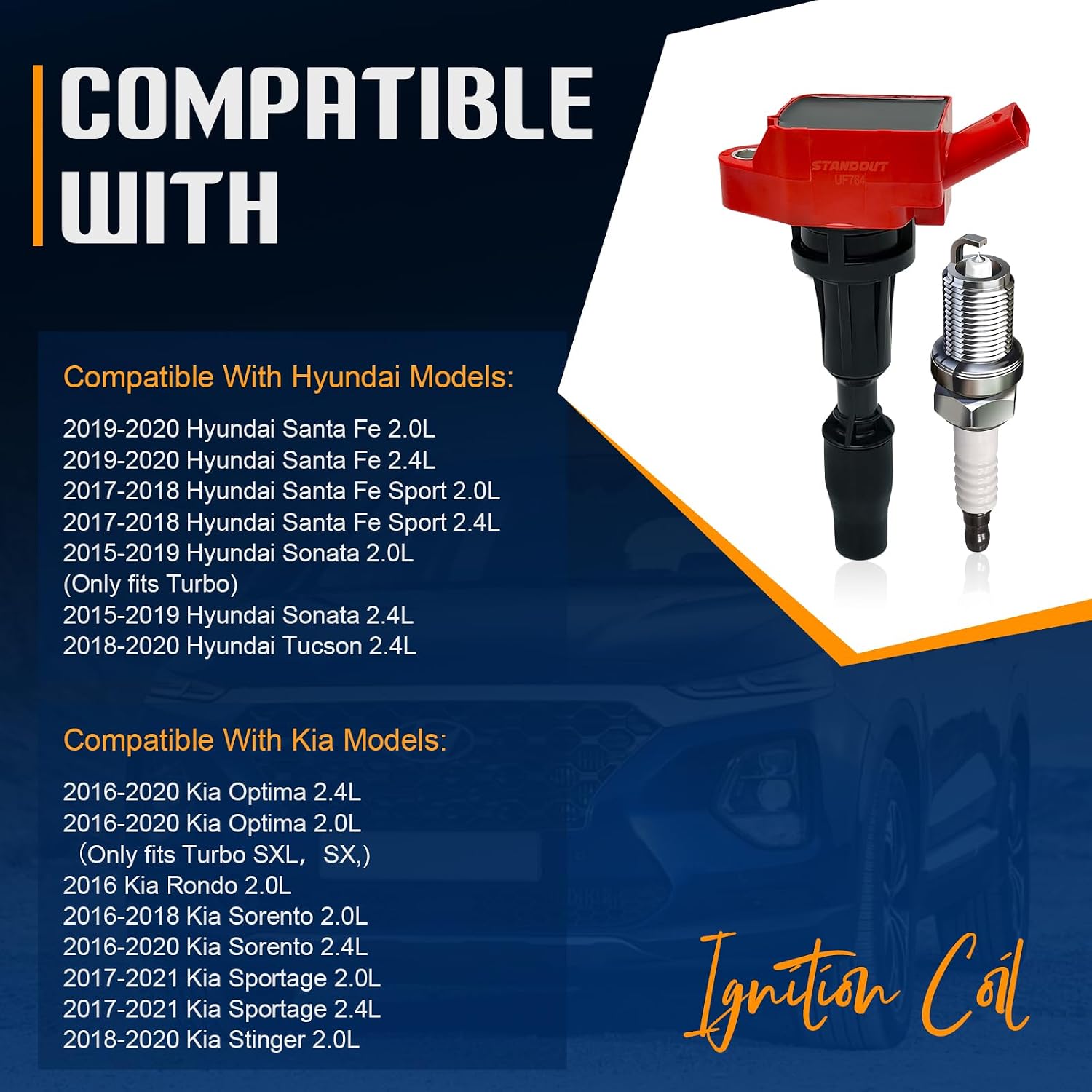 STANDOUT IGNITION COIL PACK UF764 & Iridium Spark Plug Compatible with Hyundai Santa FE(2015-2019) 2.0L/2.4L,Kia Optima Sorento Sportage 2.0L/2.4L