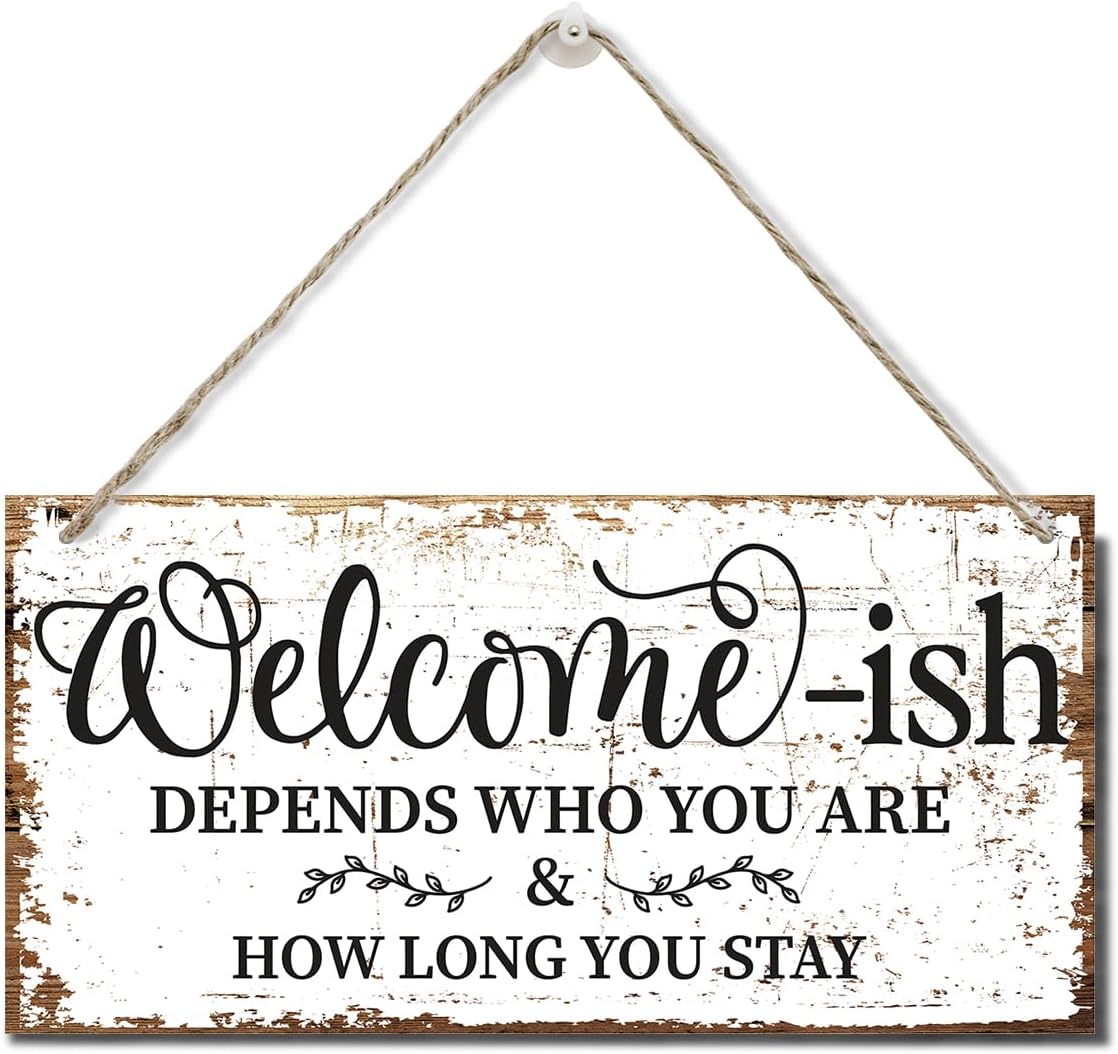 Funny Welcome-ish Hanging Wooden Plaque Decor Sign Outdoor, Welcome Sign for Front Door Printed Wood Plaque, Country Wall Decor Sign Gift, Rustic Farmhouse Wall Decor For Porch Décor 12" x 6" C