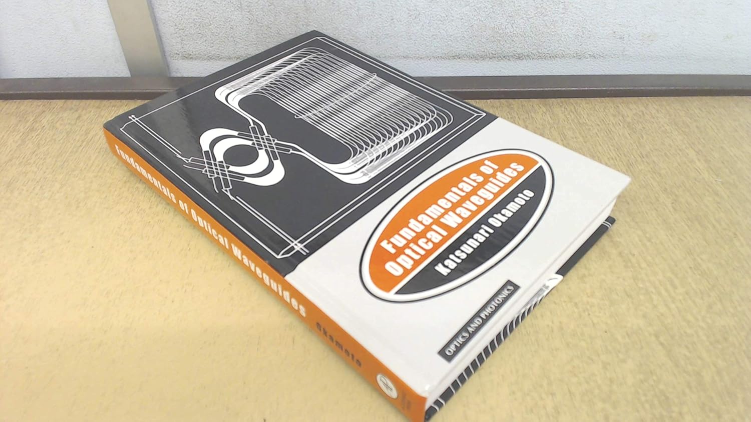 Buy Fundamentals of Optical Waveguides (Optics and Photonics) Book