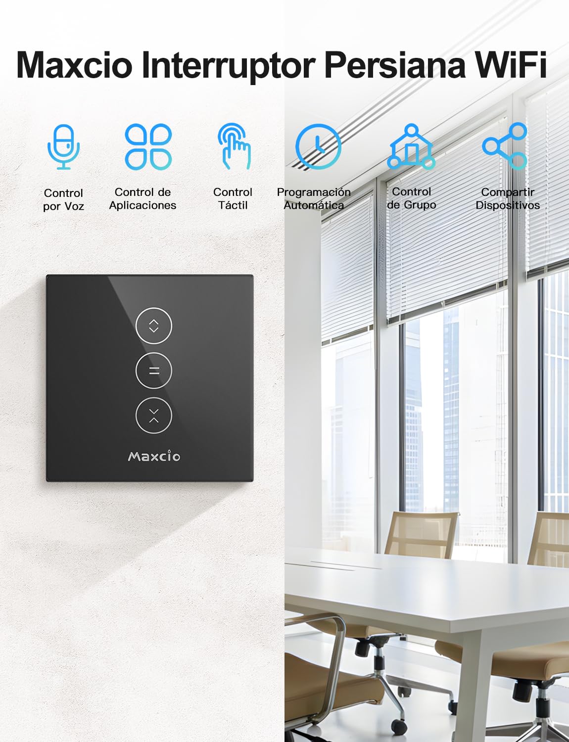【LED Controlable】Wifi Interruptor Persiana, Maxcio Interruptor Táctil Inteligente WiFi Controlable de APP y Voz, Compatible con Alexa y Google Home con Temporizador para Motor Persiana Tubular