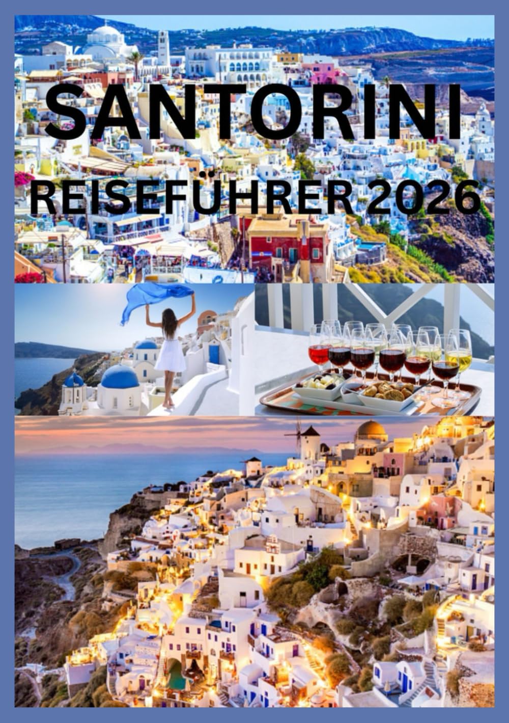 SANTORINI REISEFÜHRER 2026