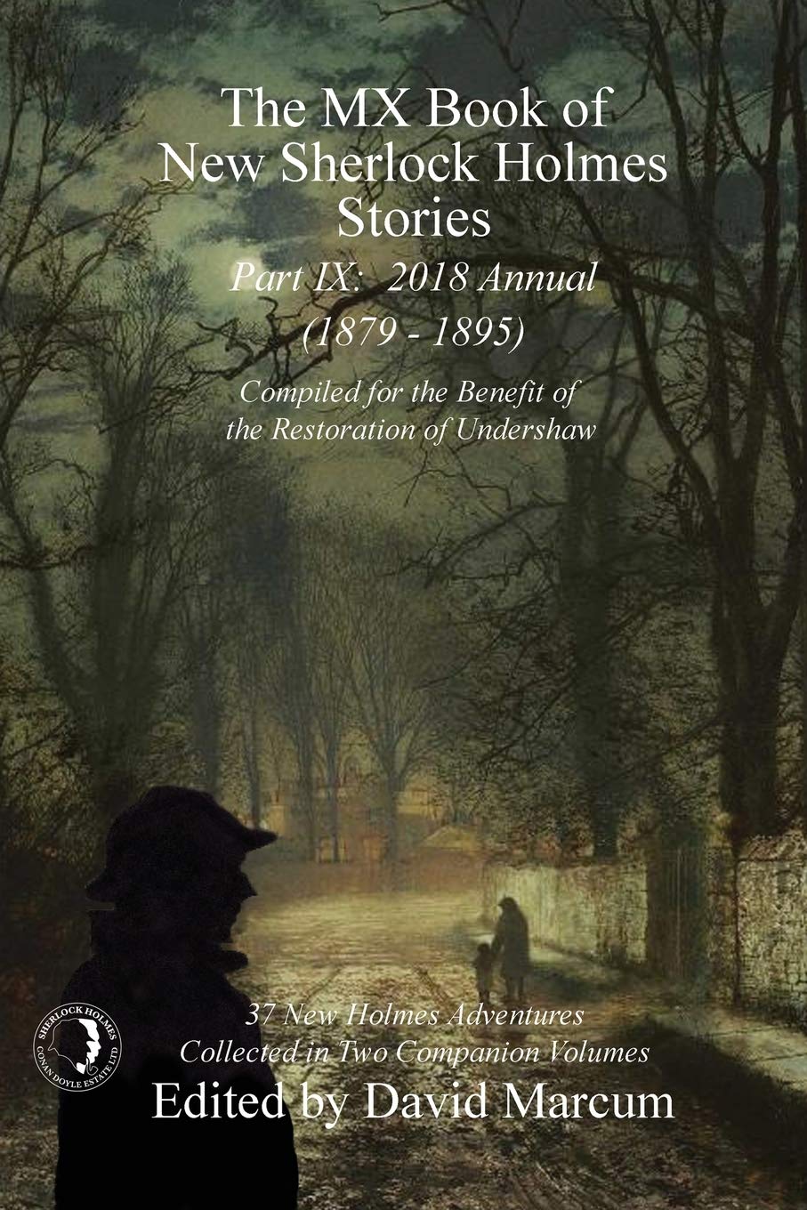 The MX Book of New Sherlock Holmes Stories - Part IX: 2018 Annual (1879-1895) (MX Book of New Sherlock Holmes Stories Series): 9