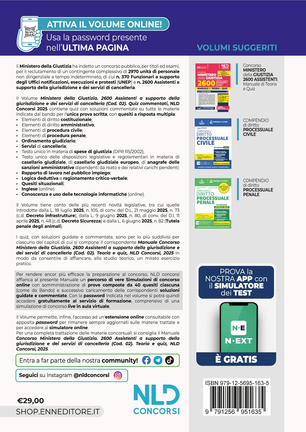 Concorso 2600 Ministero della Giustizia assistenti di cancelleria. Quiz commentati per la prova scritta del concorso. Con software di simulazione