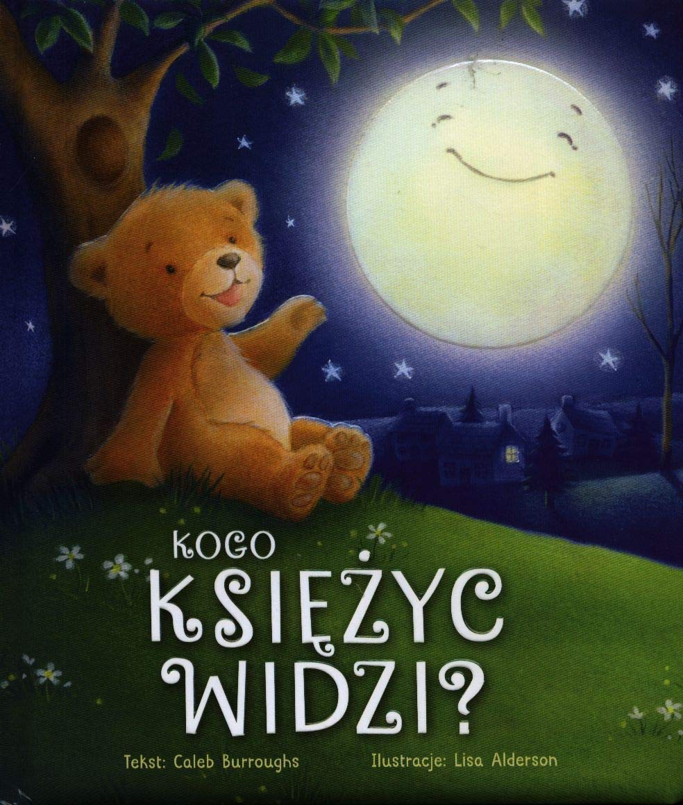 Kogo widzi księżyc?