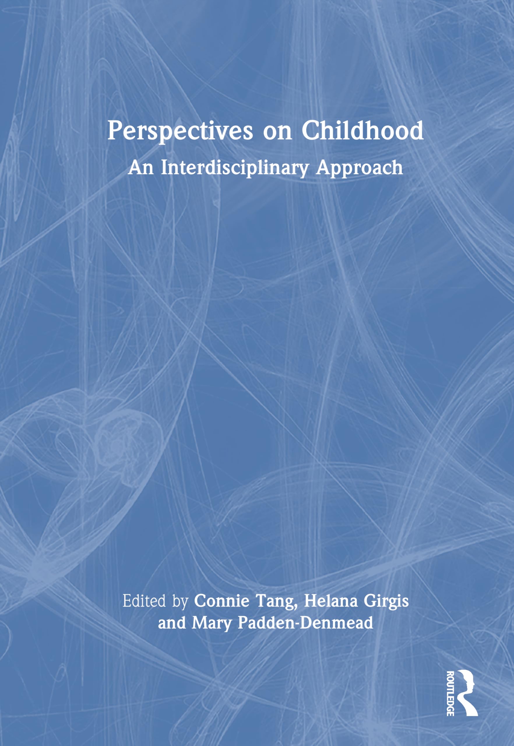 Perspectives on Childhood: An Interdisciplinary Approach