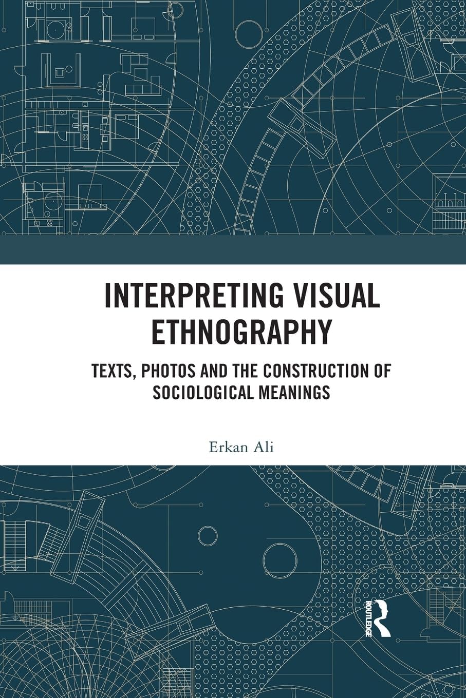 Interpreting Visual Ethnography