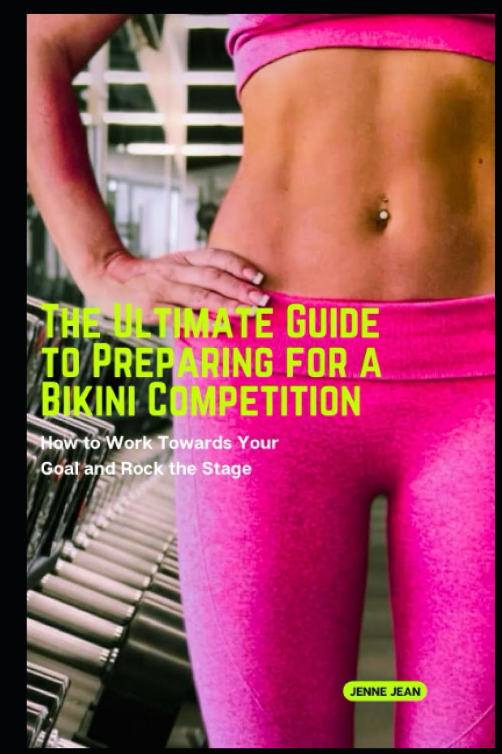 amazon-the-ultimate-guide-to-preparing-for-a-bikini-competition