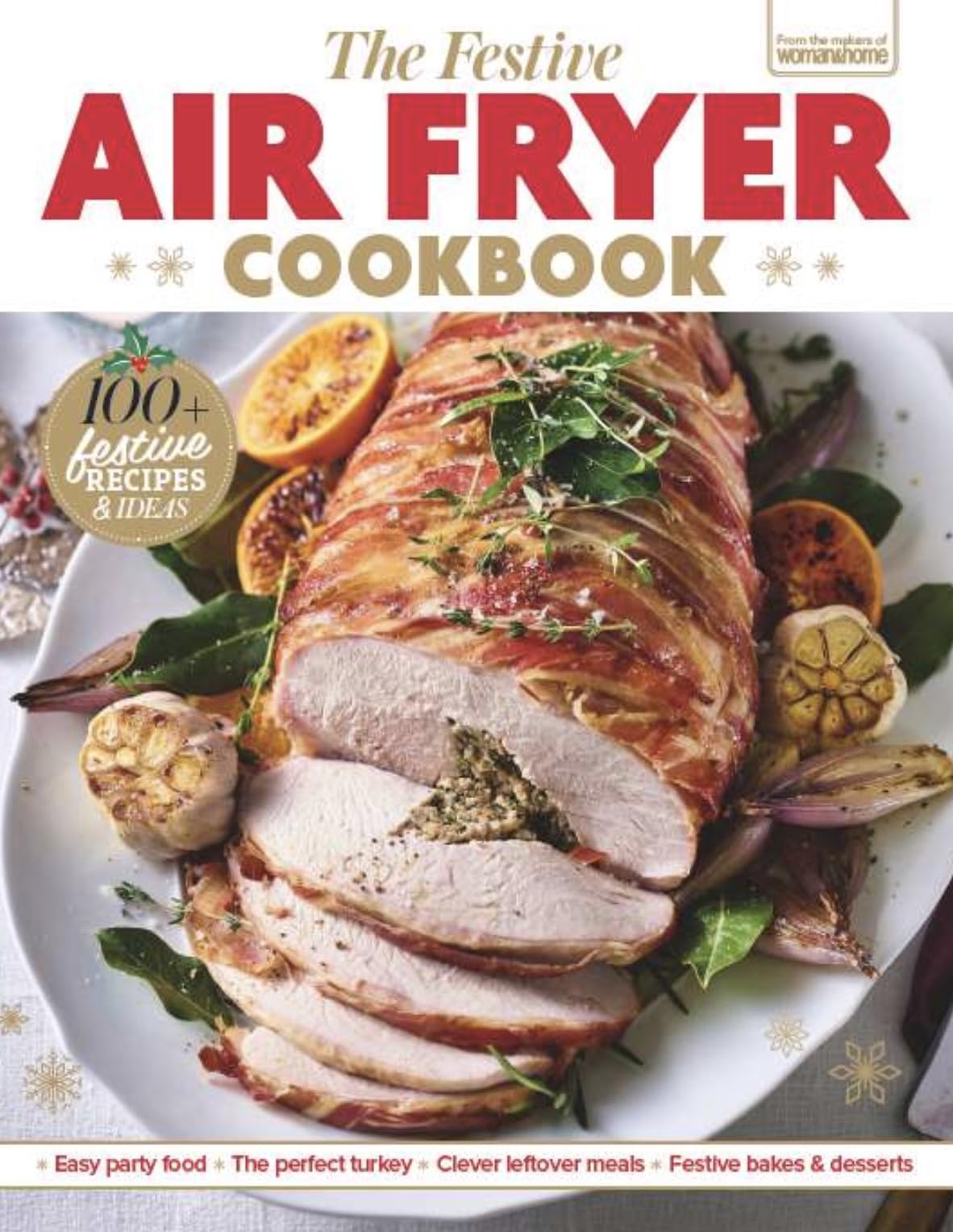 The Festive Air Fryer Cookbook