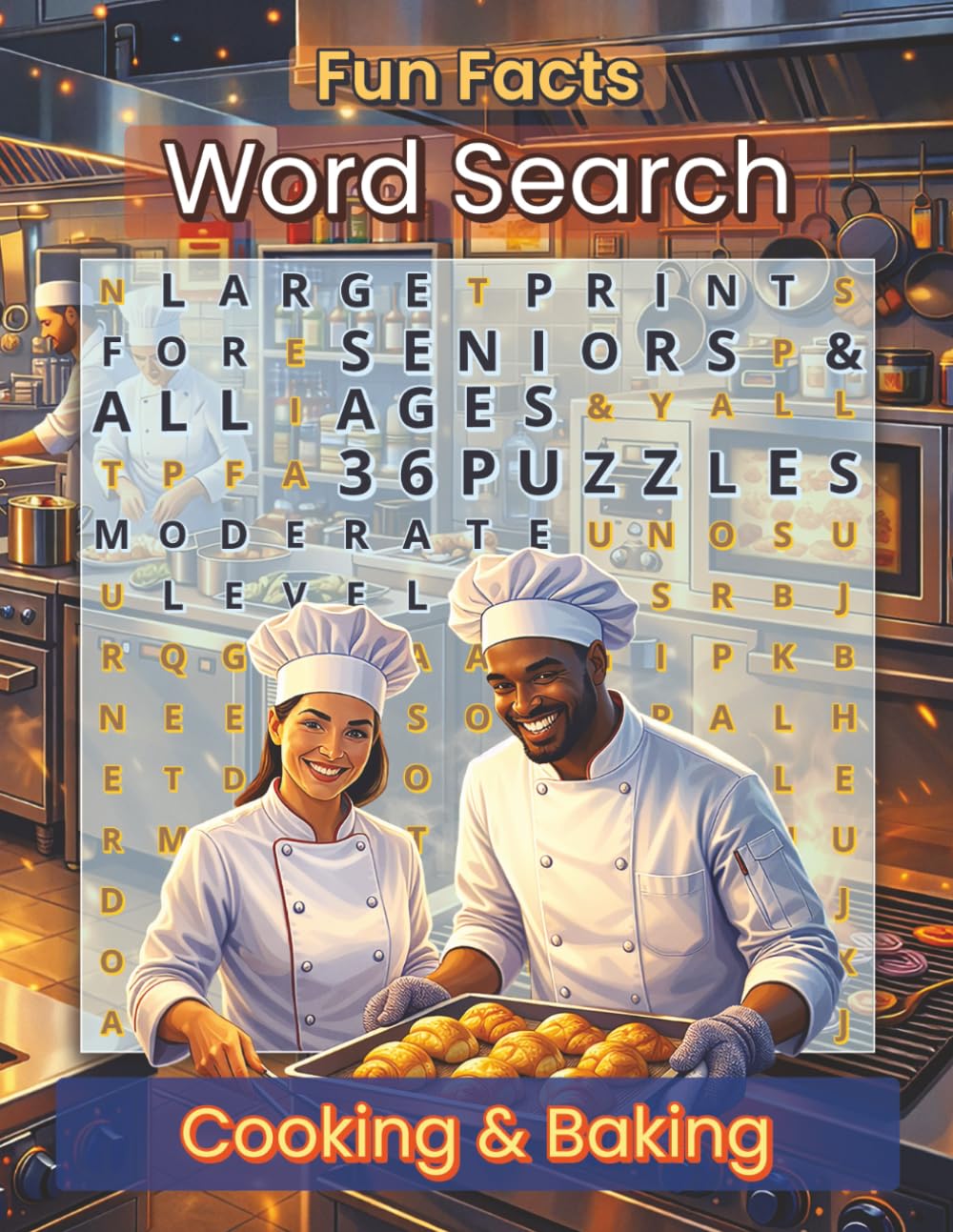 Fun Facts Word Search: Cooking and Baking: Large Print Culinary Word Search Puzzles with Kitchen Tools, Ingredients, Comfort Foods and Desserts (Fun Facts Word Search: Cuisine Series)