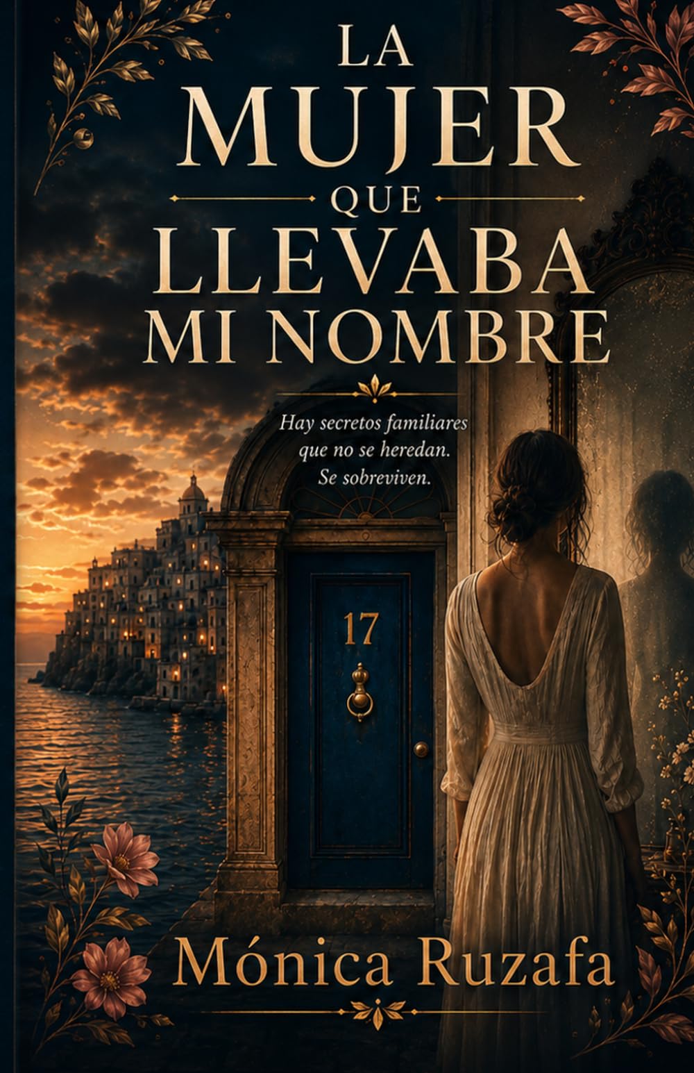 LA MUJER QUE LLEVABA MI NOMBRE