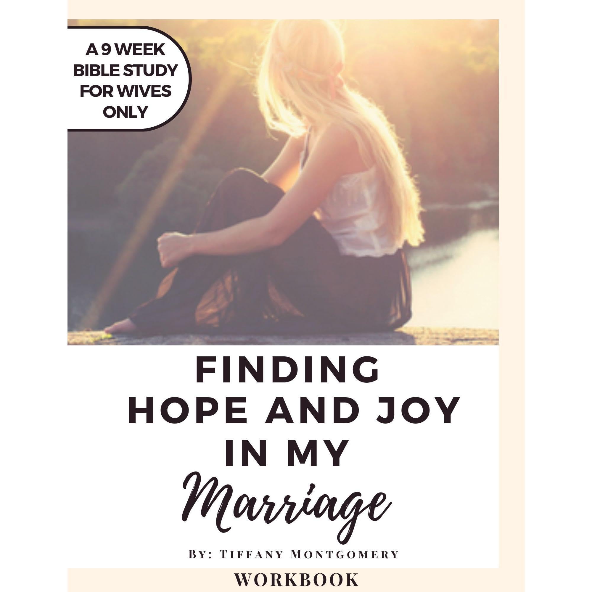 Finding Hope and Joy In My Marriage: Workbook