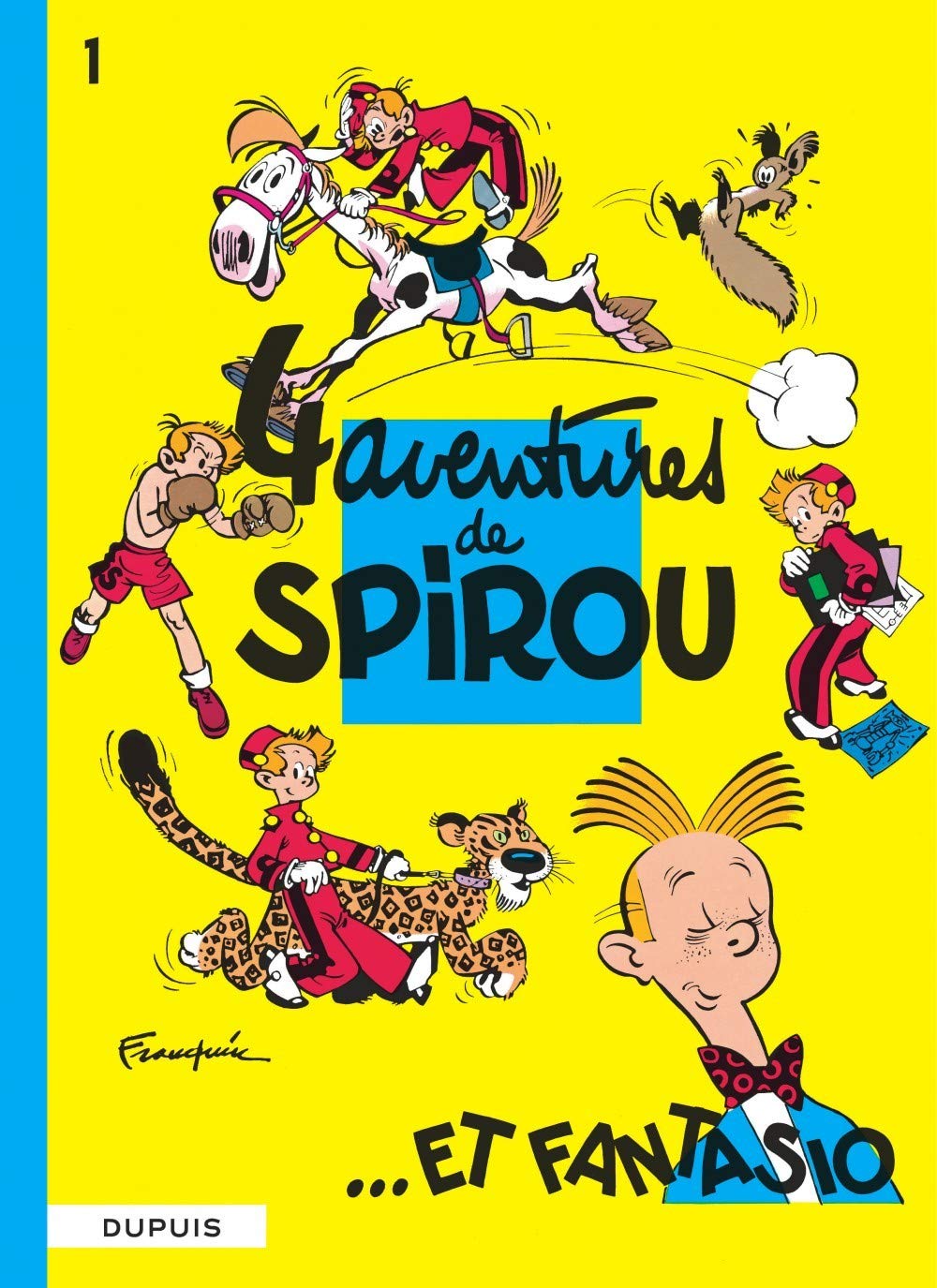 Spirou et Fantasio, tome 1 : 4 aventures de Spirou... et Fantasio