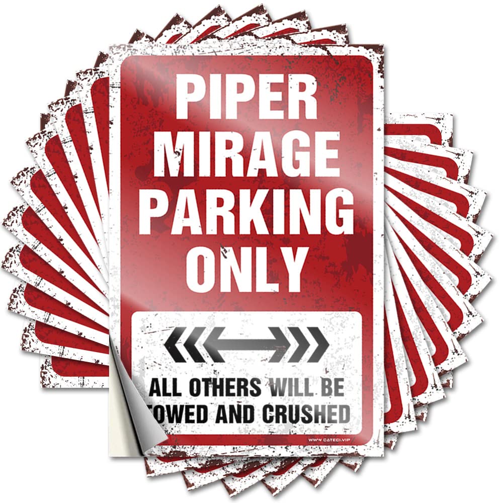Necessities Haves Decals - Piper Mirage Parking Only Assorted Durable Sticker Easy Apply for Racing Decor(6X9CM)