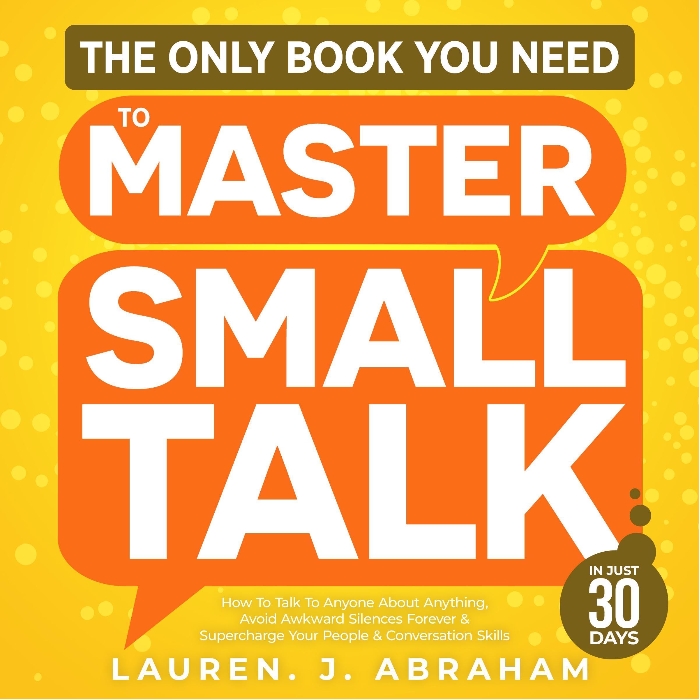 Cover art for The Only Book You Need to Master Small Talk