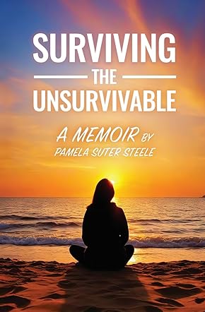 Surviving The Unsurvivable 