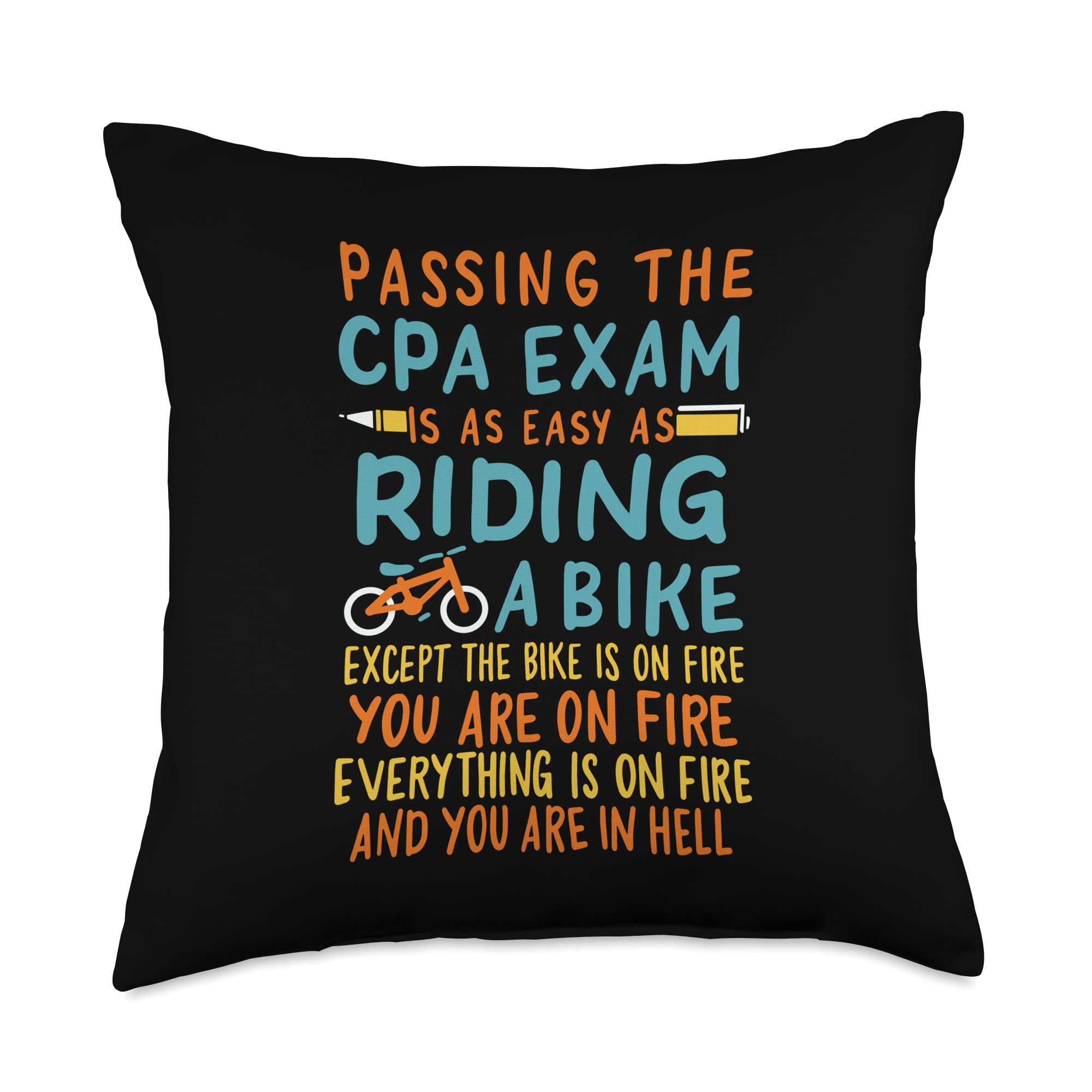 Funny Accountant Gifts Passing The CPA Exam is As Easy As Riding A Bike Throw Pillow