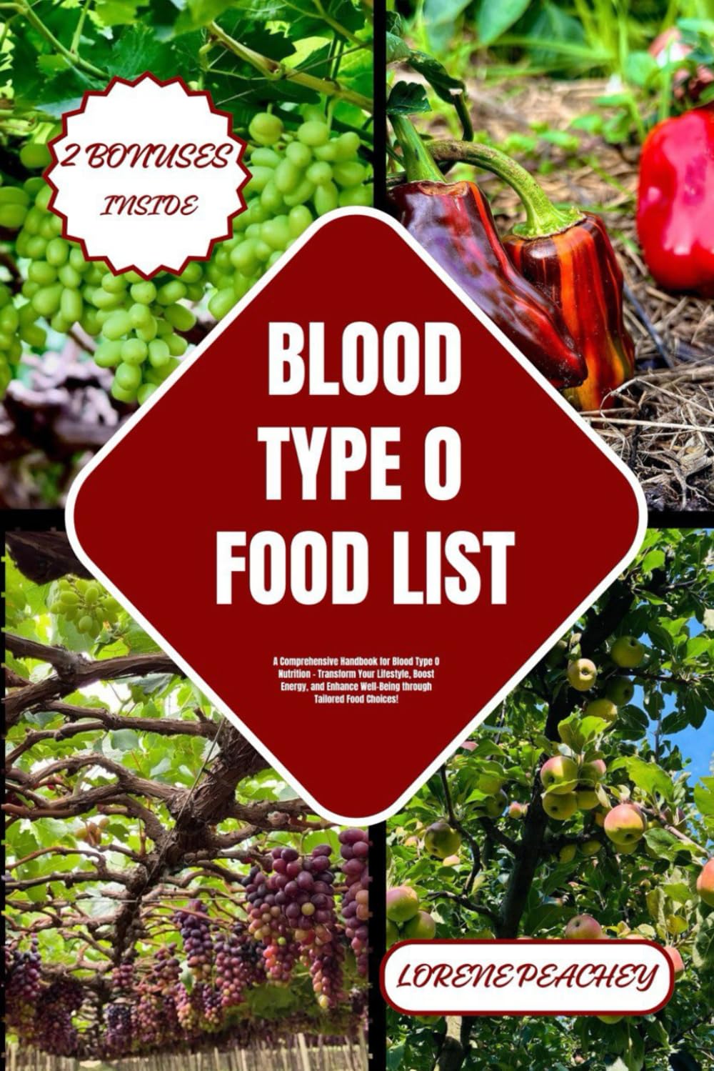 BLOOD TYPE O FOOD LIST: A Comprehensive Handbook for Blood Type O Nutrition - Transform Your Lifestyle, Boost Energy, and Enhance Well-Being through .