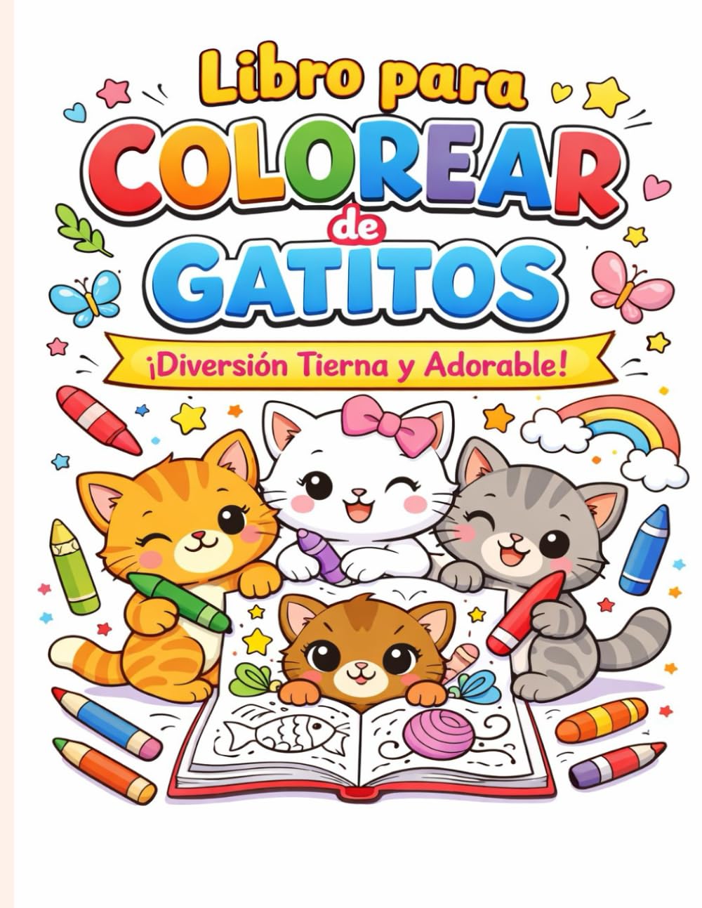 Libro para colorear de gatitos: Disfruta sin pantallas