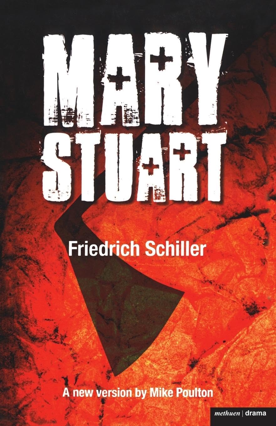 Mary Stuart (Modern Plays)
