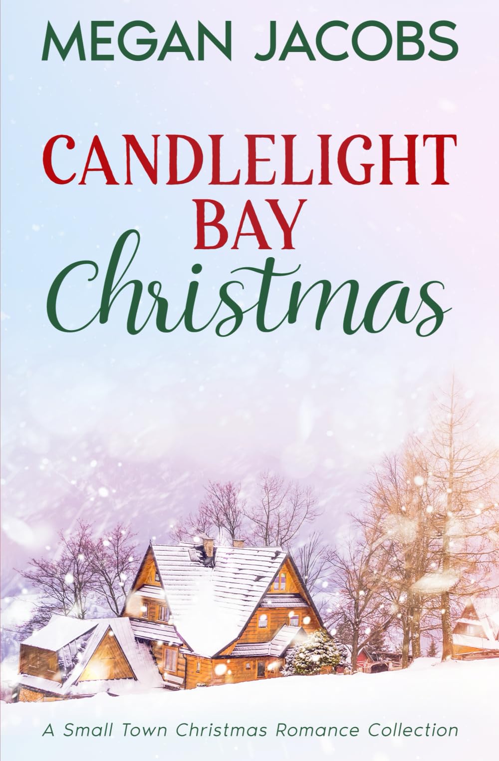 Candlelight Bay Christmas: A Small Town Christmas Romance Collection