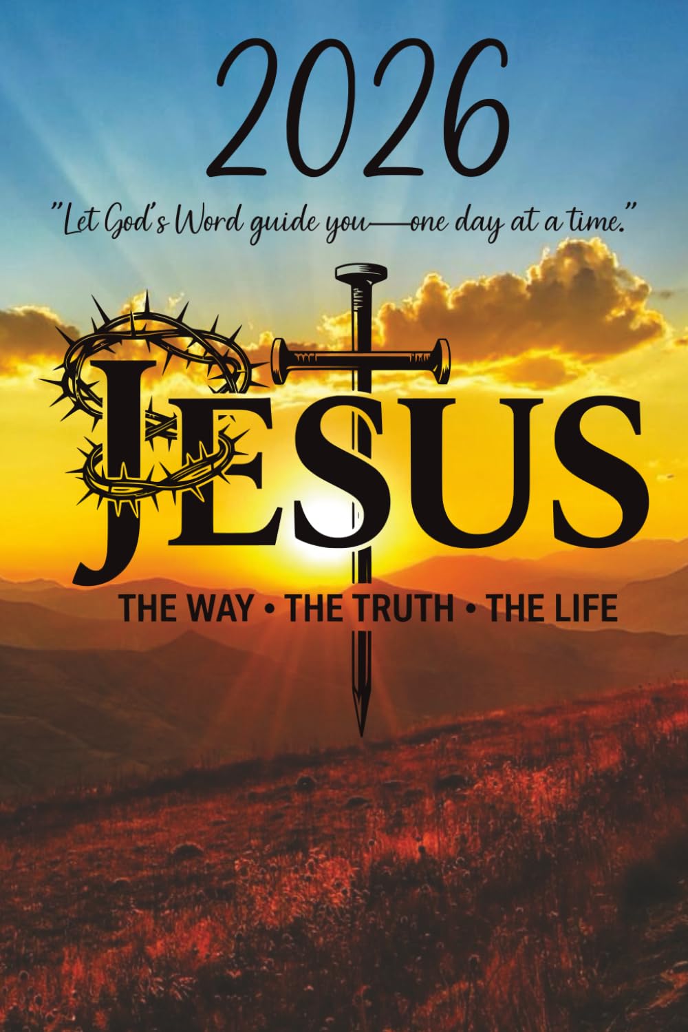 Start Your 2026 Journey with Faith, Hope & God’s Promises Volume 1: “A Year of God’s promises and Inspirational quotes"