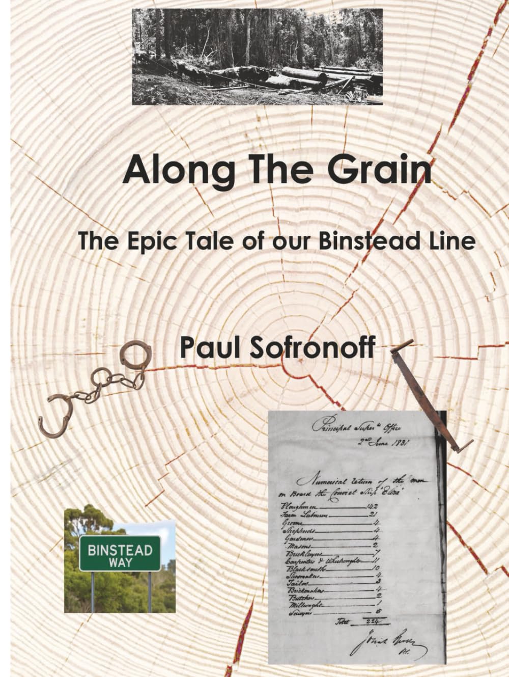 Along The Grain: The Epic Tale of the Binstead Family