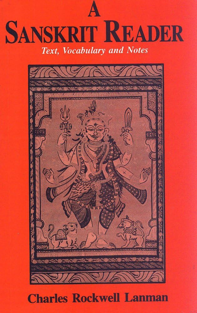 A Sanskrit Reader: Text, Vocabulary And Notes