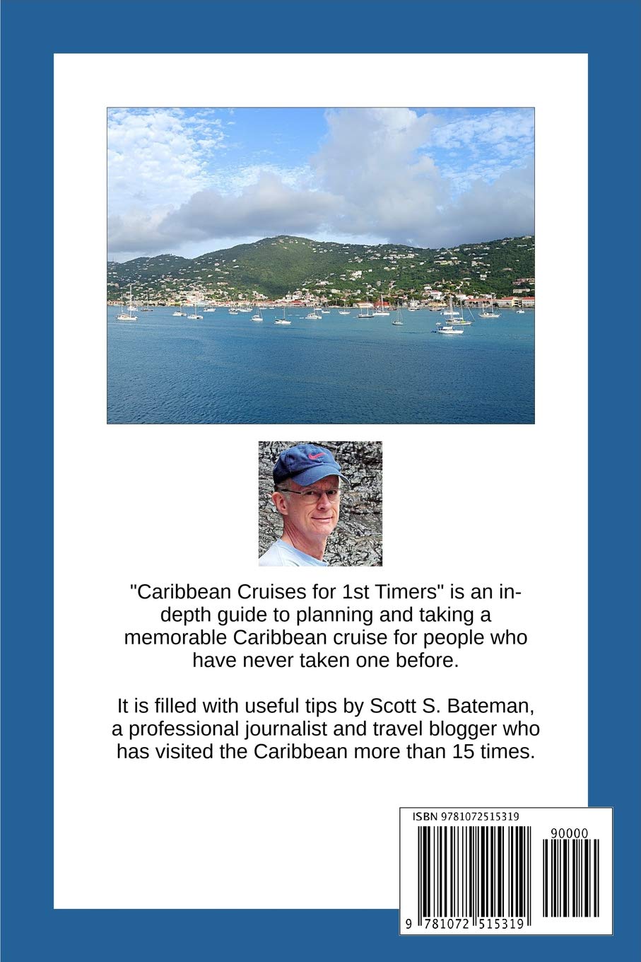 Caribbean Cruises for 1st Timers: Expert Tips on Ports of Call, Best Excursions, When to Go and More