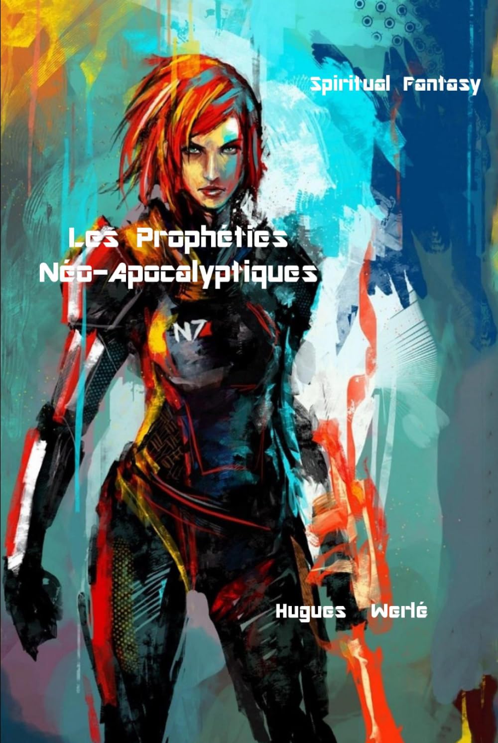 Les Prophéties Néo-Apocalyptiques