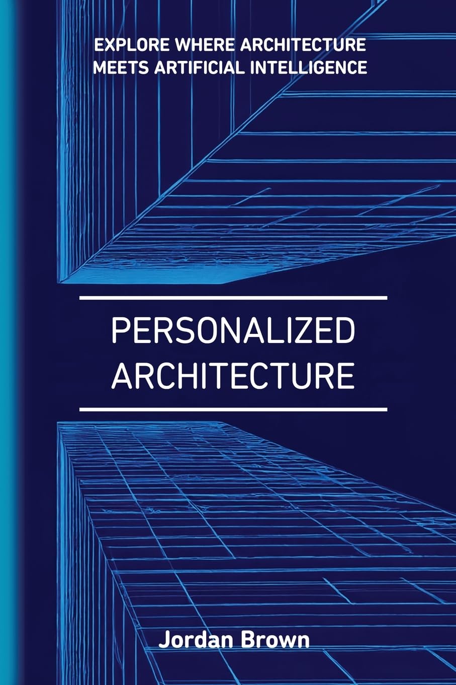 Personalized Architecture: The Art of Personalized AI-Driven Architecture