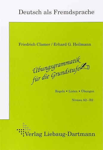 Übungsgrammatik für die Grundstufe, Regeln, Listen, Übungen
