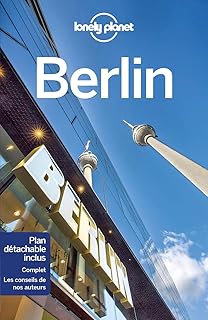 Lonely Planet - City guide Berlin: Itinéraires, expériences, conseils pratiques