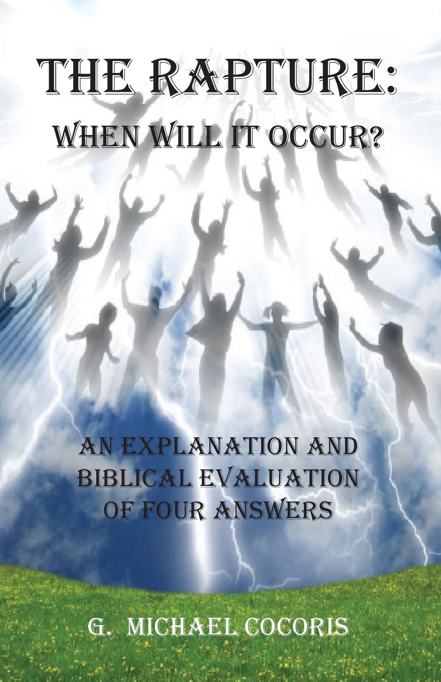 The Rapture: When Will It Occur?