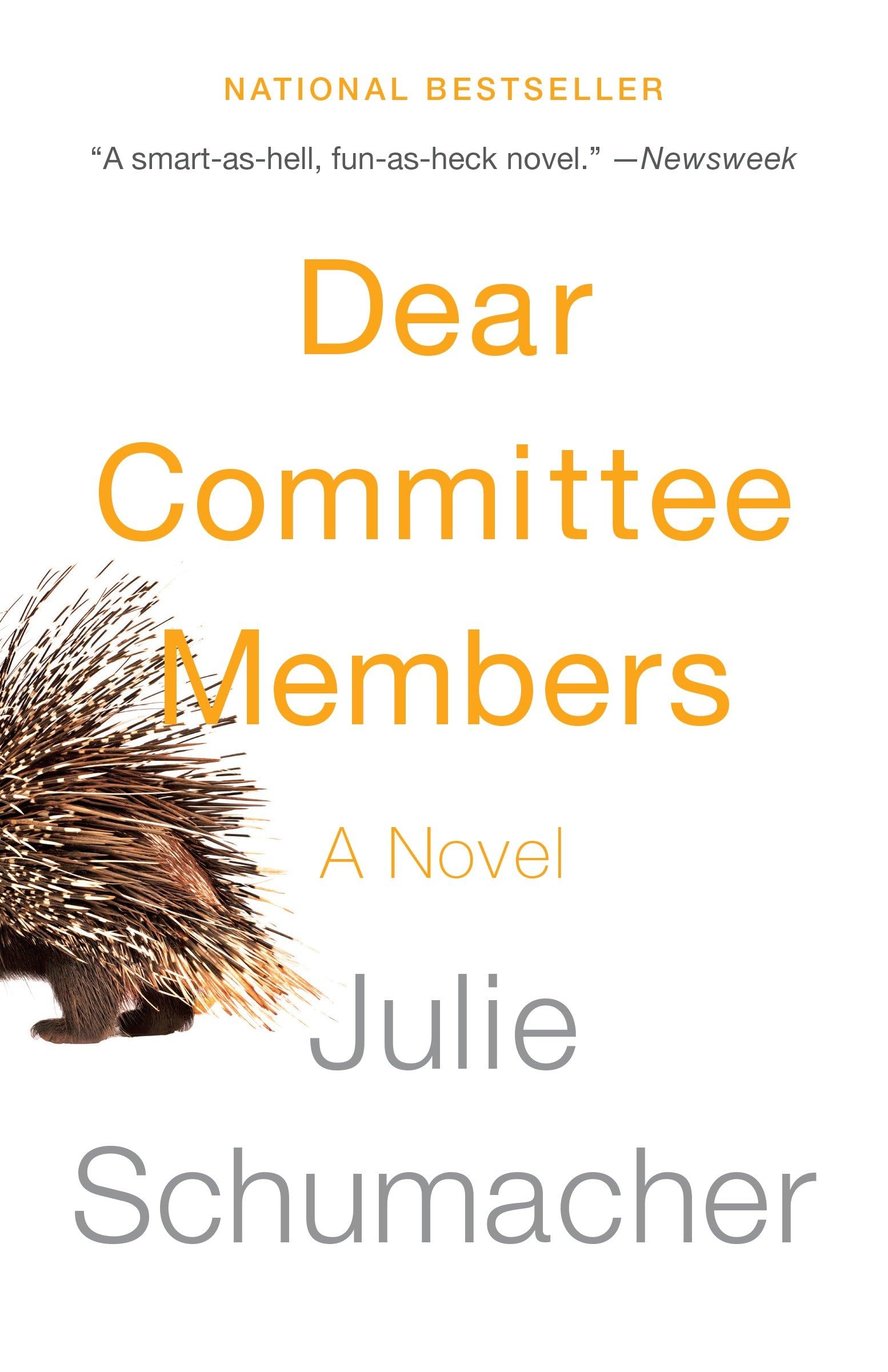 Dear Committee Members (The Dear Committee Trilogy)