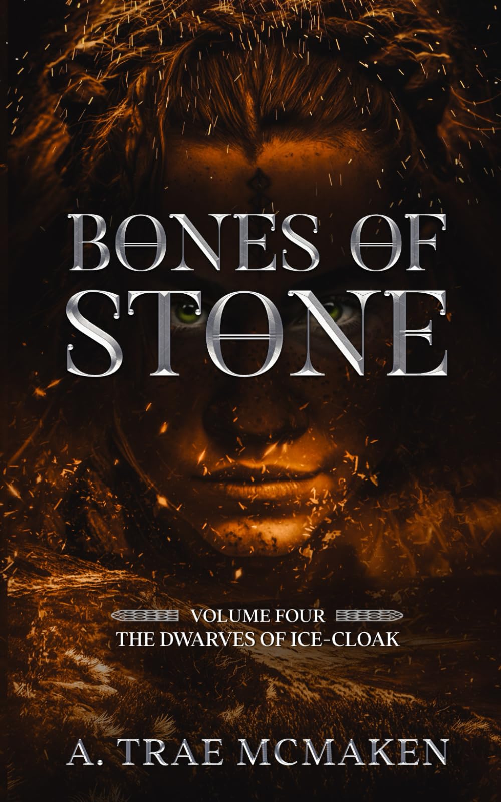 Bones of Stone: Volume Four of the Dwarves of Ice-Cloak: 4