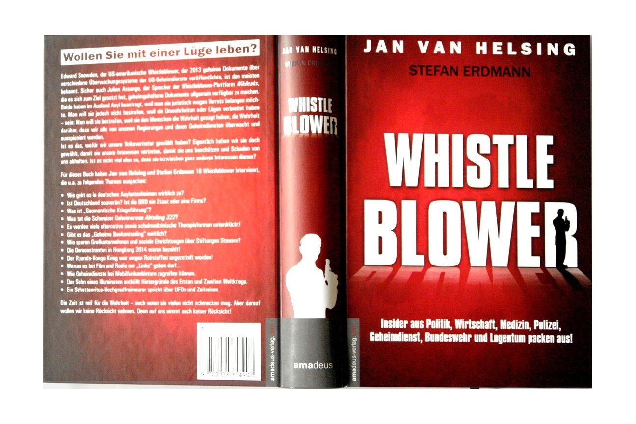 Whistleblower : Helsing, Jan van, Erdmann, Stefan: Amazon.de: Bücher