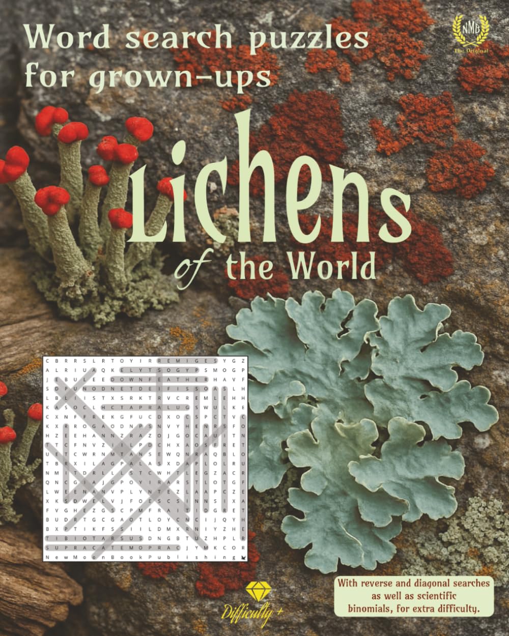 Lichens of the World: Word search puzzles for grown ups (Natural World word search puzzle books for adults)