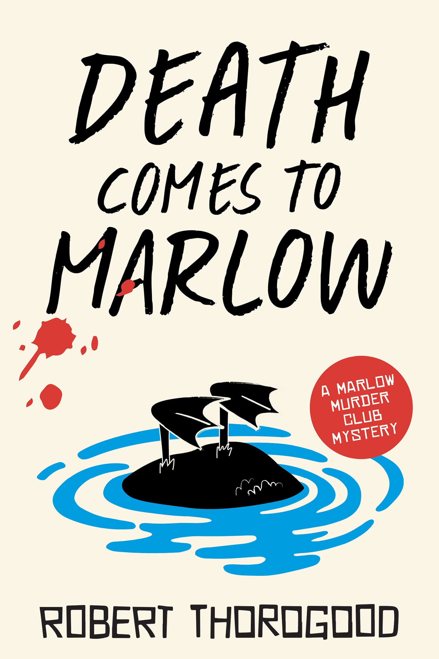 Death Comes to Marlow: A Novel (The Marlow Murder Club Book 2)
