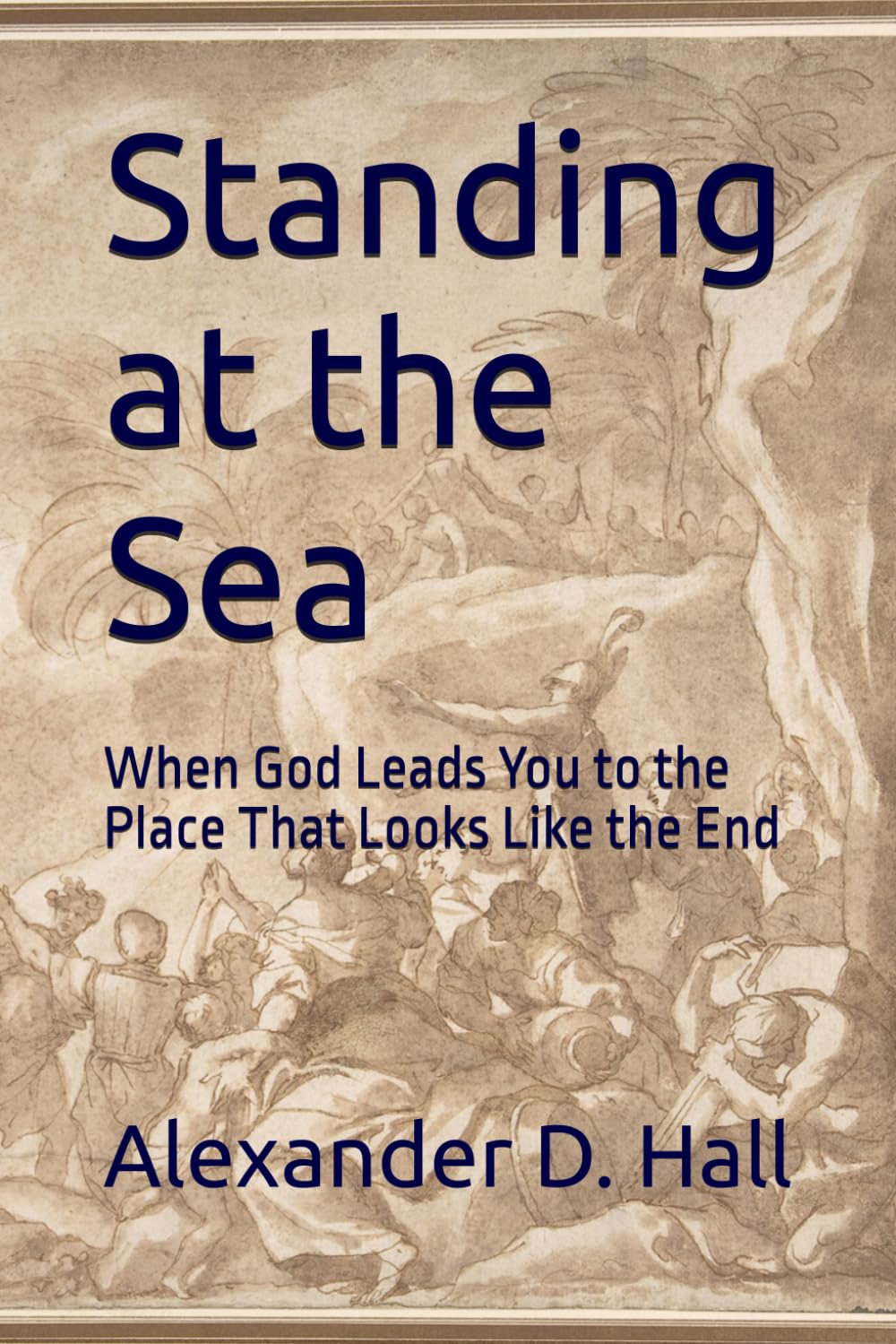 Standing at the Sea: When God Leads You to the Place That Looks Like the End