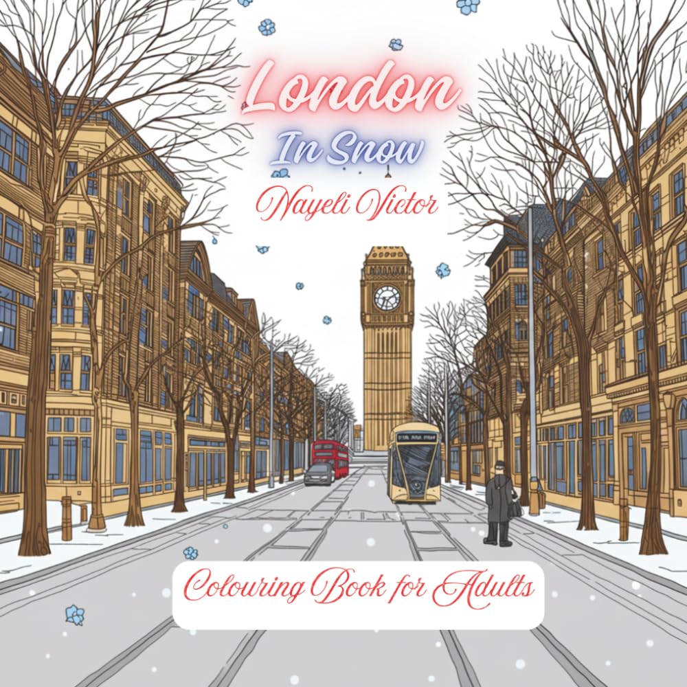 London: In Snow (Cities and Seasons)