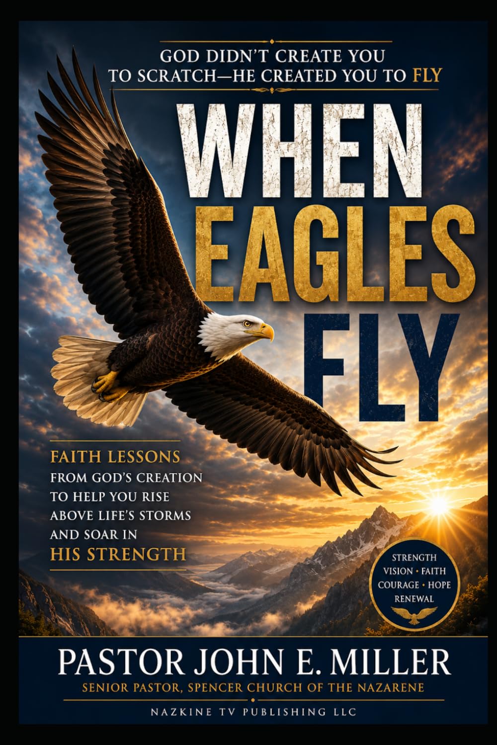 The Amazing Journey: From Egypt to the Promised Land Lessons from the Wilderness Walk