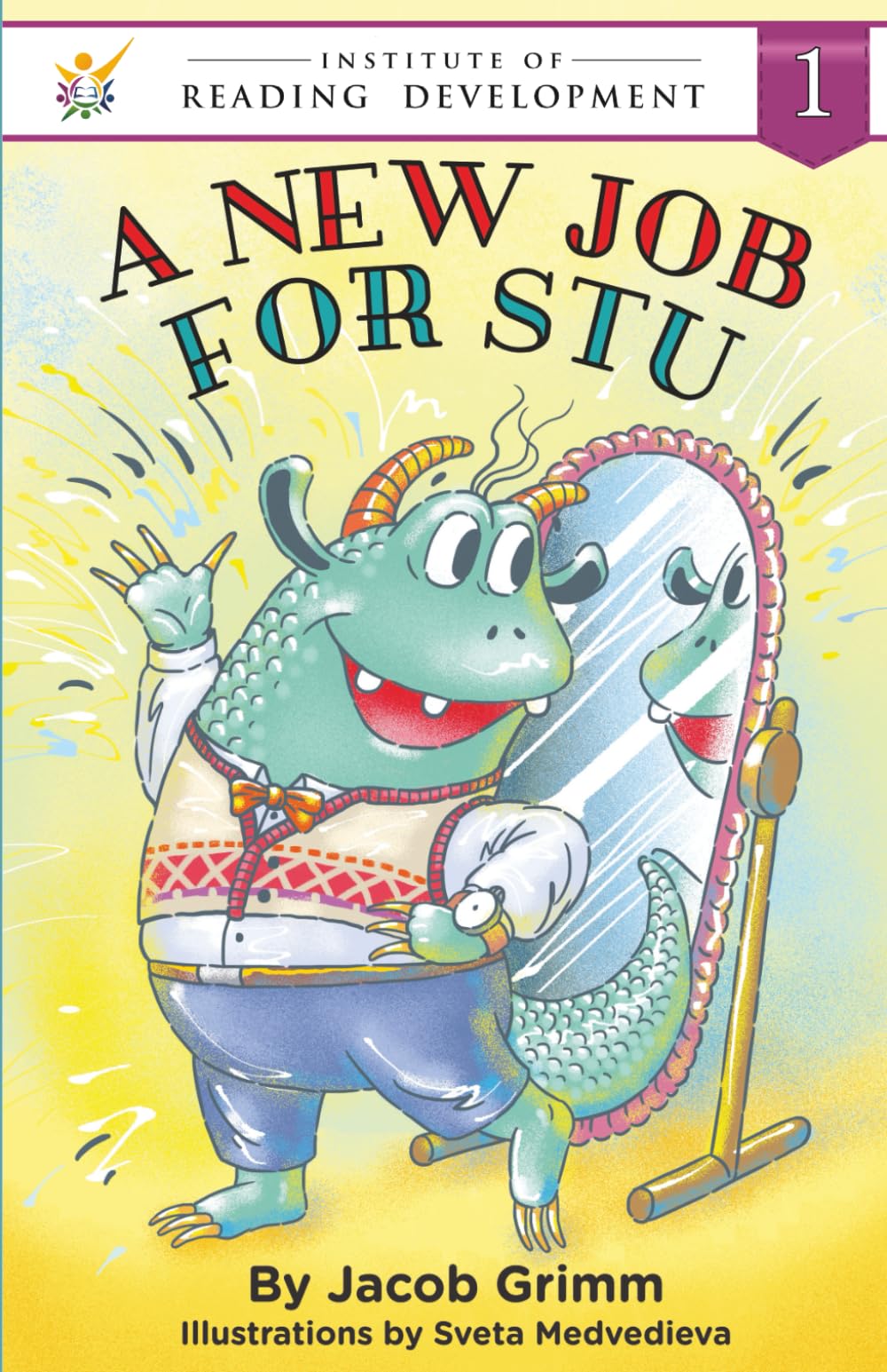 A New Job for Stu (Institute of Reading Development Young Reader Series)