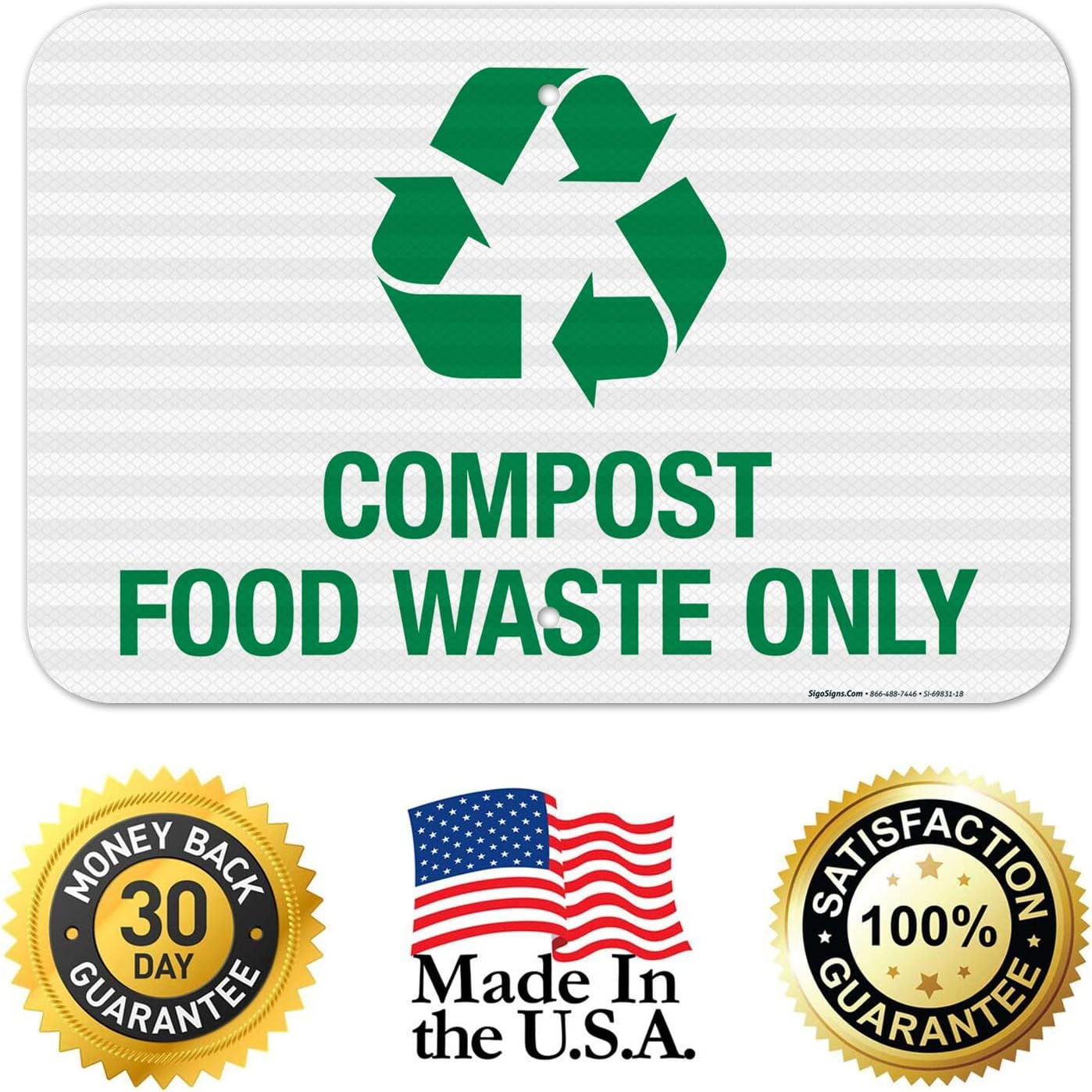 Compost Food Waste Only with Recycling Graphic Sign, 12x18 Inches, 3M EGP Reflective .063 Aluminum, Fade Resistant, Made in USA