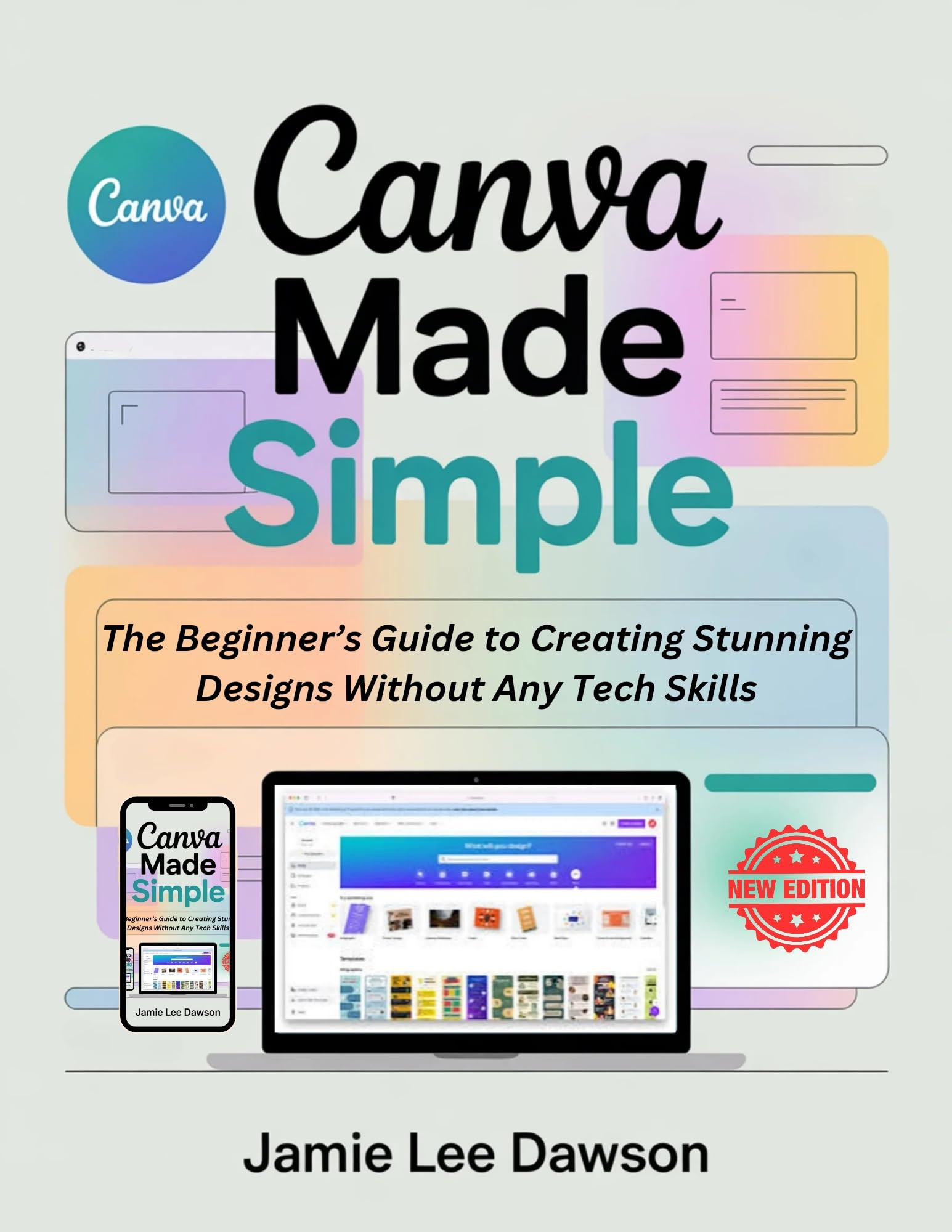 Guide Canva débutant pour concevoir de superbes visuels sans logiciel complexe