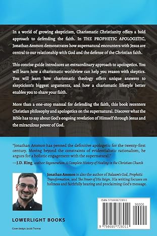 The Prophetic Apologetic: A Charismatic Approach to Christian Apologetics