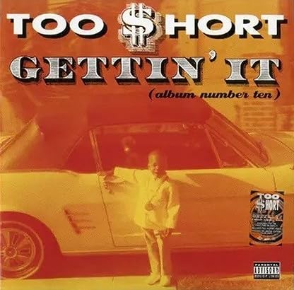 Gettin' It por Too $hort, capa do álbum
